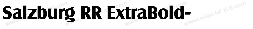 Salzburg RR ExtraBold字体转换